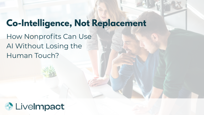 Nonprofit professionals collaborating with AI tools to support co-intelligence and preserve human connection